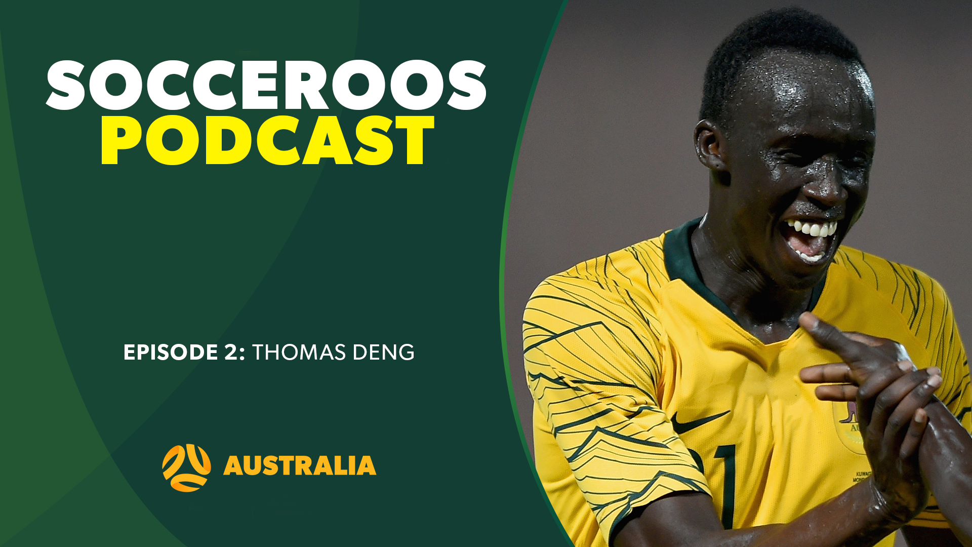 Deng Socceroos Podcast Deng Socceroos Podcast