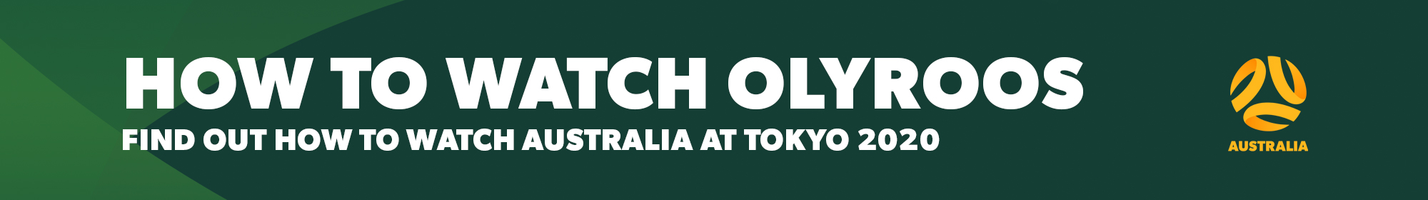 How To Watch Olyroos