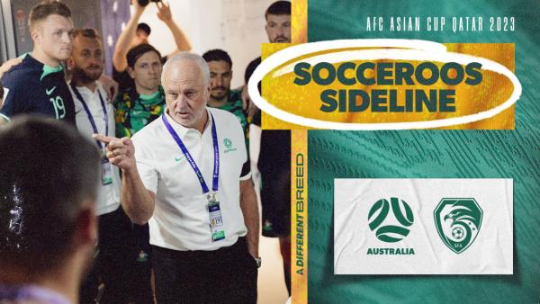 Socceroos Sideline: Syria v Australia - AFC Asian Cup Qatar 2023