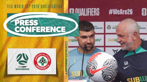 Graham Arnold & Maty Ryan on World Cup Qualifier v Lebanon | Press Conference | Subway Socceroos