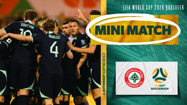 Lebanon v Subway Socceroos | Mini Match | FIFA World Cup 2026 Qualification