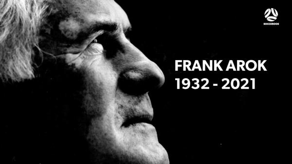 Vale Frank Arok: 1932 - 2021